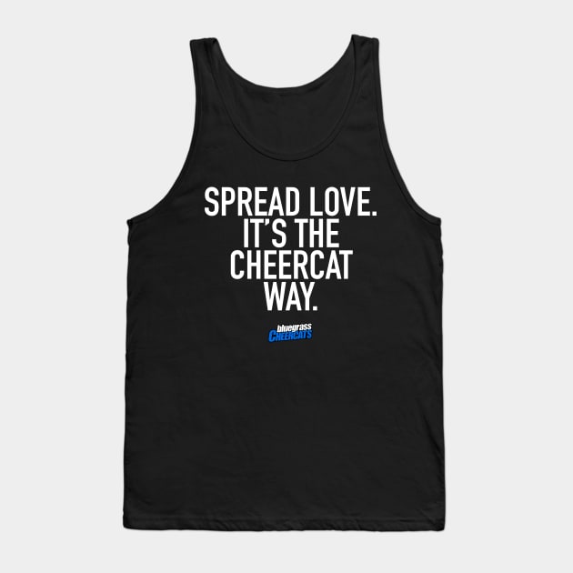 SPREAD LOVE. Tank Top by bluegrasscheercats